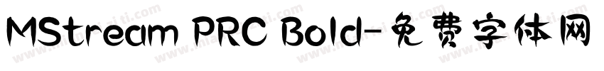 MStream PRC Bold字体转换